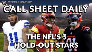 Call Sheet Daily: The NFL’s 3 hold-out stars, and the odds they sign with their current teams