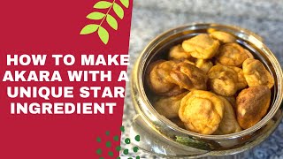 How to Make Akara With A UNIQUE STAR Ingredients