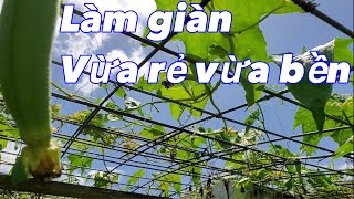 Làm giàn mướp mua ở đâu vừa rẻ vừa tốt mà xài được lâu | NT#222