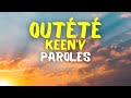 Keen'V - Outété - Paroles