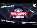 Handle Scene Transitions, Doors and Persistence like a Commercial Game