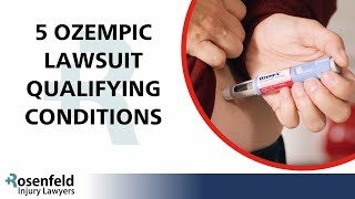 5 Conditions that Qualify for an Ozempic Lawsuit