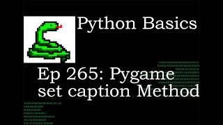 Python Basics Pygame Display Set Caption Method