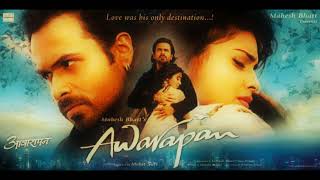 Tera mera rishta purana (movie name Awarapan) mustafa zahid singer