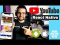 Let's Build the YouTube App with REACT NATIVE for Beginners