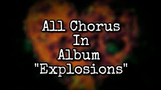 All Chorus In Album "Explosions".| Three Days Grace