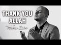 Maher Zain - Thank You Allah | Lyric Video