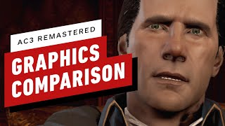 Assassin's Creed 3 Graphics Comparison: Remaster vs. Original