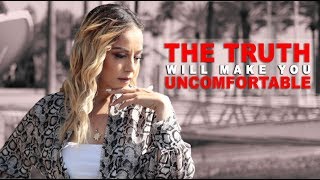 The Truth Will Make you Uncomfortable | Rosie Rivera