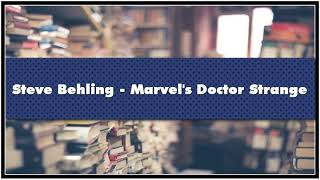 Steve Behling Marvel’s Doctor Strange Audiobook