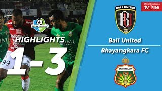 Bali United vs Bhayangkara FC: 1-3 All Goals \u0026 Highlights