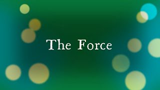 Using the Force in Ultimate