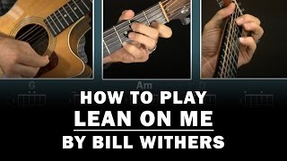 Lean On Me (Bill Withers) | How to Play | Beginner guitar lesson