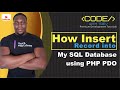 How To Insert Record into MySQL Database using PHP PDO | Trevoir Williams