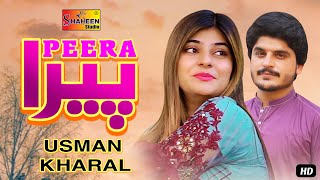 Peera | Malik Usman Kharal | ( Official Video ) | Shaheen Studio