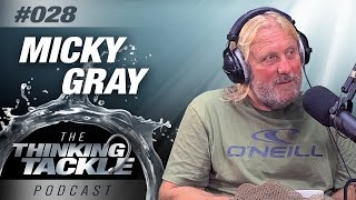 Korda Thinking Tackle Podcast #028 - Micky Gray | Carp Fishing