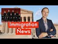 🔴 Immigration News: US Supreme Court Decision on Prosecutorial Discretion, and More!