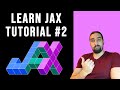 Machine Learning with JAX - From Hero to HeroPro+ | Tutorial #2