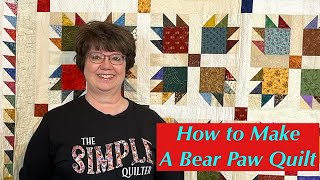 How to Make a Bear Paw Quilt: Scrap/Stash Buster Series #2