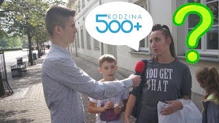 Co Polacy myślą o programie 500+? SONDA ULICZNA