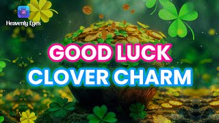 Green and Gold Clover Charm 🍀✨ 777 Hz Attract All Good Luck You Need ✨🍀 Miracles Will Happen