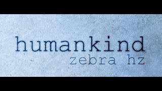 Humankind -  Zebra HZ Walkthrough