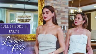 Episode 14 | Part 3 of 4 | Lavender Fields | Jodi Sta. Maria, Jericho Rosales