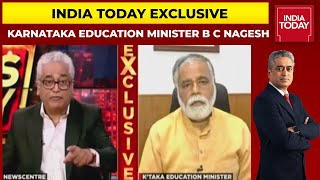 Karnataka Education Minister B C Nagesh Exclusive On Hijab Row | News Today With Rajdeep Sardesai