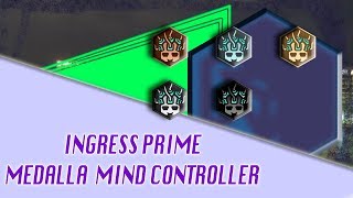 Ingress: medalla mind controller