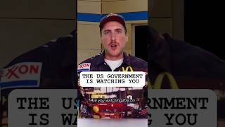 The US Government is Watching You