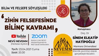 Zihin Felsefesinde Bilinç Kavramı - NEVEMM Bilim ve Felsefe Söyleşileri