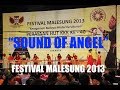 Sound Of Angels (Winner Kulintang Championship at Malesung Festival 2013)