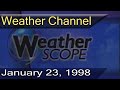 The Weather Channel - January 23, 1998