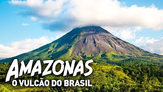 Amazon Volcano: The oldest volcano in the world is in Brazil