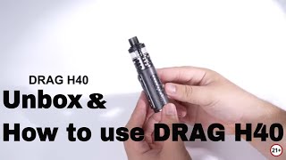 Unboxing 丨 How to use ⚡VOOPOO DRAG H40⚡