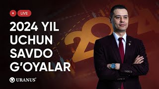 2024-yil uchun savdo g’oyalar