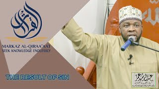 THE RESULT OF SIN || USTADH ABDUL RASHID