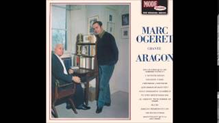 Je chante pour passer le temps - Marc Ogeret (Aragon)