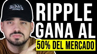 XRP PUEDE CAPTURAR EL 50% DE TODO EL MERCADO CRYPTO | NOTICIAS DE ÚLTIMA HORA (XRP) RIPPLE