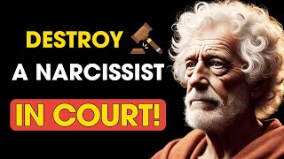 7 Tactics to Destroy a NARCISSIST in COURT | Stoic Philosophy