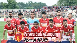 Skuad Perseru Badak Lampung Putaran Kedua Liga 1 Indonesia 2019