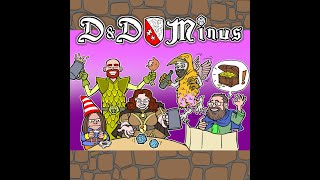 DnD Minus 36 Mer Lock and Two Smoking Breadrobes Part 2