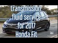 2017/2020 Change Transmission Fiuid for Honda Fit CVT