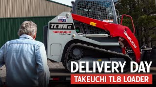 Delivery Day with Ty Elsie | Takeuchi TL8 Compact Track Loader