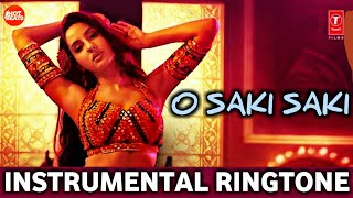 O SAKI SAKI : Neha Kakkar (Instrumental Mobile Ringtone) Hotbeats