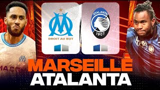 🔴 MARSEILLE - ATALANTA | 🔥 Go L'OM pour aller en Finale ! | DEMI-FINALE EUROPA LEAGUE - LIVE/DIRECT