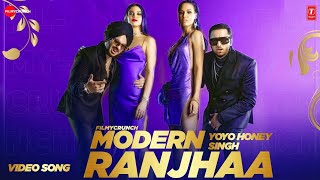 MODERN RANJHA - Singhsta | Yo Yo Honey Singh | Anshul Garg | Mihir Gulati | Latest Punjabi Song 2021