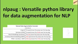 nlpaug : Versatile python library for data augmentation for NLP