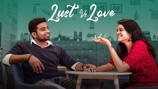 Lust vs Love | Tamil Short Film With Super Twist !