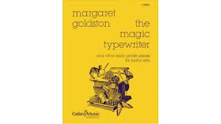 The Magic Typewriter by Margaret Goldston, early grade piano solo.  Composer performance, remastered